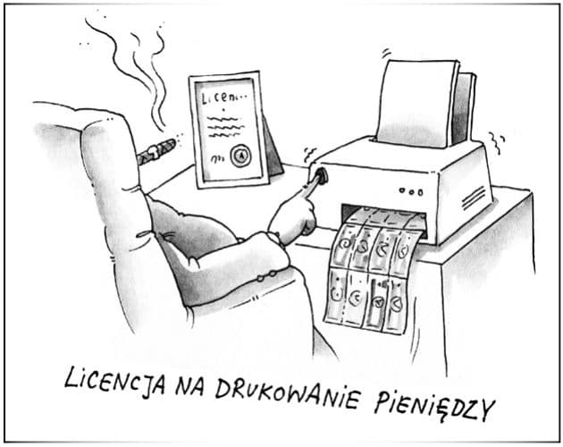 Licencja na drukowanie pieniędzy