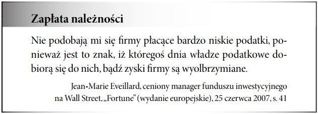 Podatki (przede wszystkim podatek VAT oraz podatek dochodowy)